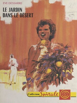 cover image of Le jardin dans le désert